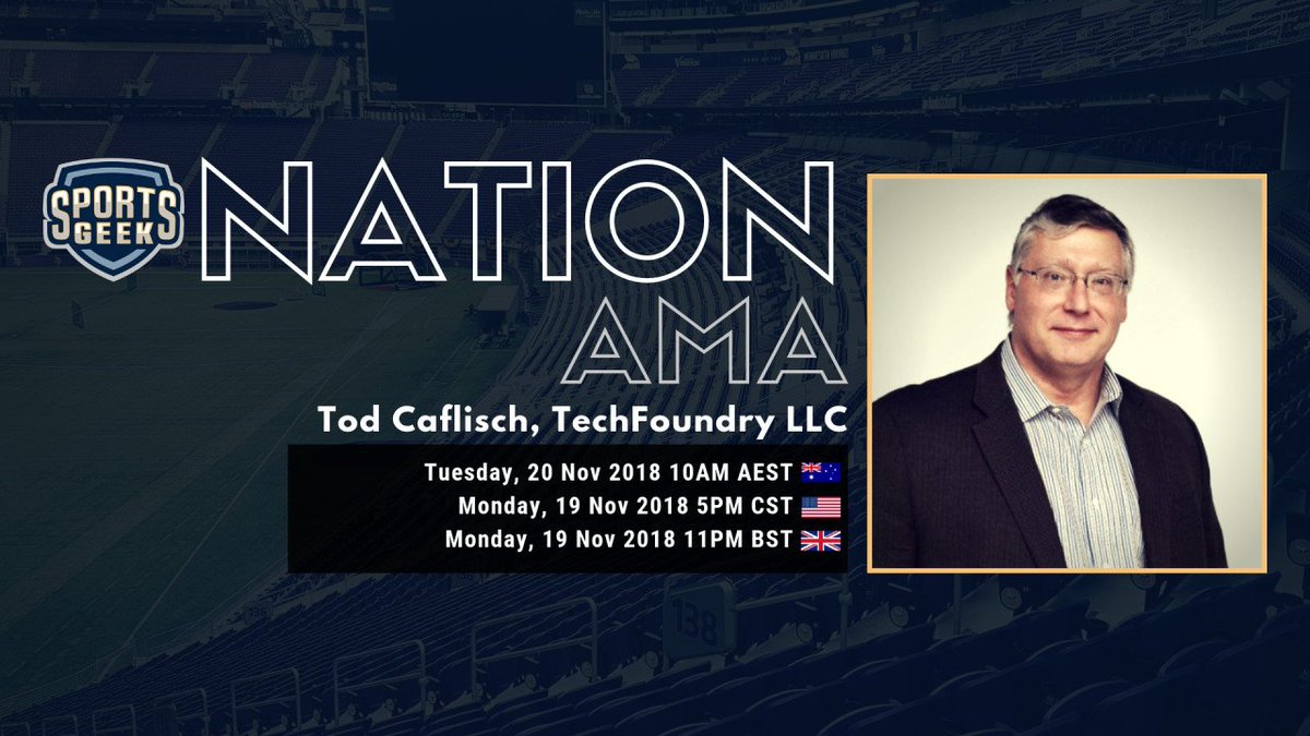 seancallanan's tweet image. Tod Caflisch from TechFoundry LLC is now up on the stage answering #sportsbiz and tech questions in Sports Geek Nation #ama channel in Slack. Thanks @tcaflisch for being our guest this week bit.ly/2JJQ76a