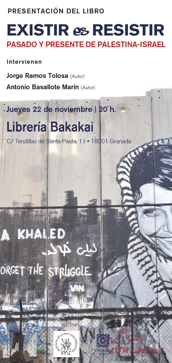 comareseditor's tweet photo. Mañana jueves presentamos @Palexres en libreria #Bakakai de #Granada Con  @JorgeRTolosa y @AntonioBasallot #Palestina #Israel @IPAZGranada https://t.co/iTrgtBCKqA