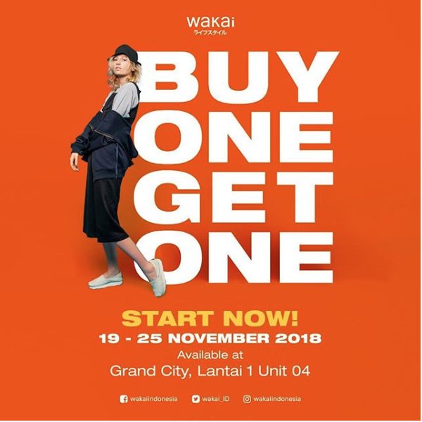 GrandCitySBY's tweet photo. Wakai BUY 1 GET 1 FREE in all @Wakai_ID and @MezzoStore @GrandCitySBY Mall , start from 19 to 25 November #grandcity #mygrandcity #Wakaii #mezzostore #November #discount #Promo #TenantPromo https://t.co/InaXau5u4h