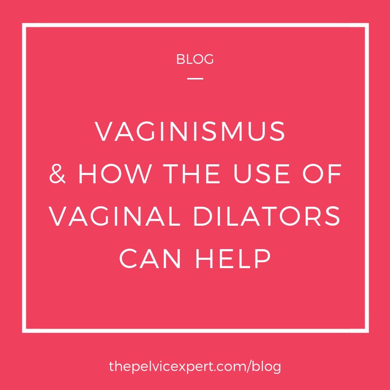 Heba Shaheed (@thepelvicexpert) on Twitter photo NEW BLOG ON - #Vaginismus and How the Use of #Vaginal #Dilators Can Help
Vaginismus is a condition wherein the vaginal muscles contract persistently or involuntarily. 
Read More here -> thepelvicexpert.com/blog/vaginismu… NEW BLOG ON - #Vaginismus and How the Use of #Vaginal #Dilators Can Help
Vaginismus is a condition wherein the vaginal muscles contract persistently or involuntarily. 
Read More here -> thepelvicexpert.com/blog/vaginismu…