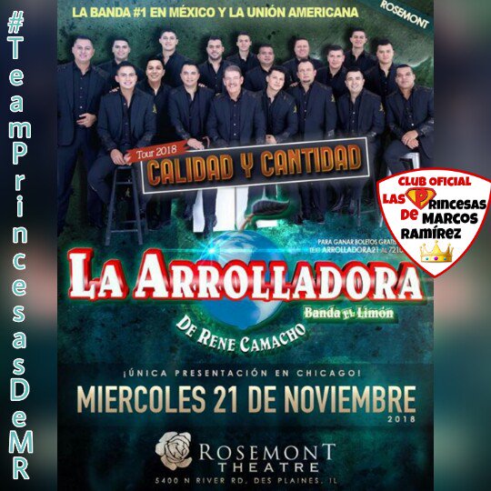 KarlaJim17's tweet photo. Hoy "Rosemont Theatre" en Chicago, Illinois vibrará y gozará con todos los éxitos de la única e inigualable @Arrolladora 🍋 Ven y Se Parte del Tour Calidad y Cantidad 💃 Vive está gran experiencia ¡Prohibido Faltar! 
@marcos_abl @PrincesasDMR @MIGUELCOBAS
#USATerritorioArrollador https://t.co/hU3ap54Zsw