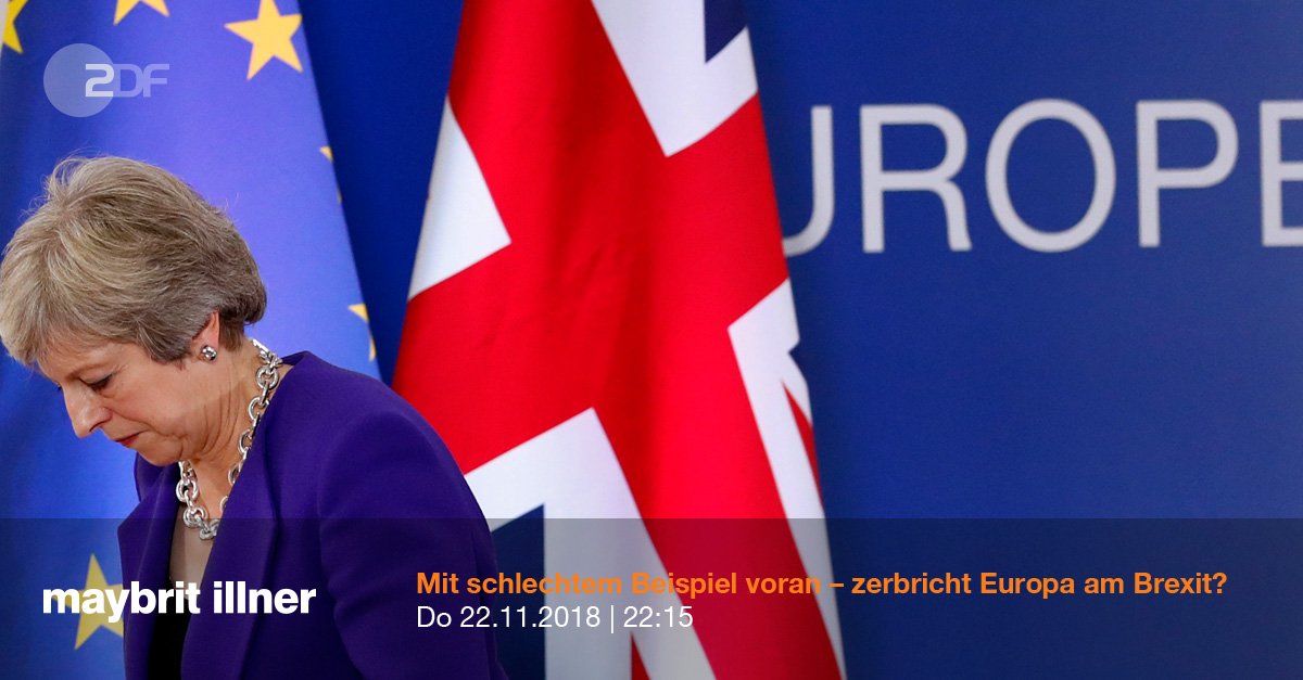 Maybrit Illner On Twitter Thema Morgen 22 15 H Im Zdf Mit Schlechtem Beispiel Voran Zerbricht Europa Am Brexit U A Mit Katarinabarley Edmud Stoiber Andreasroedder Annemcelvoy Mehr Infos Und Udates Zu Den