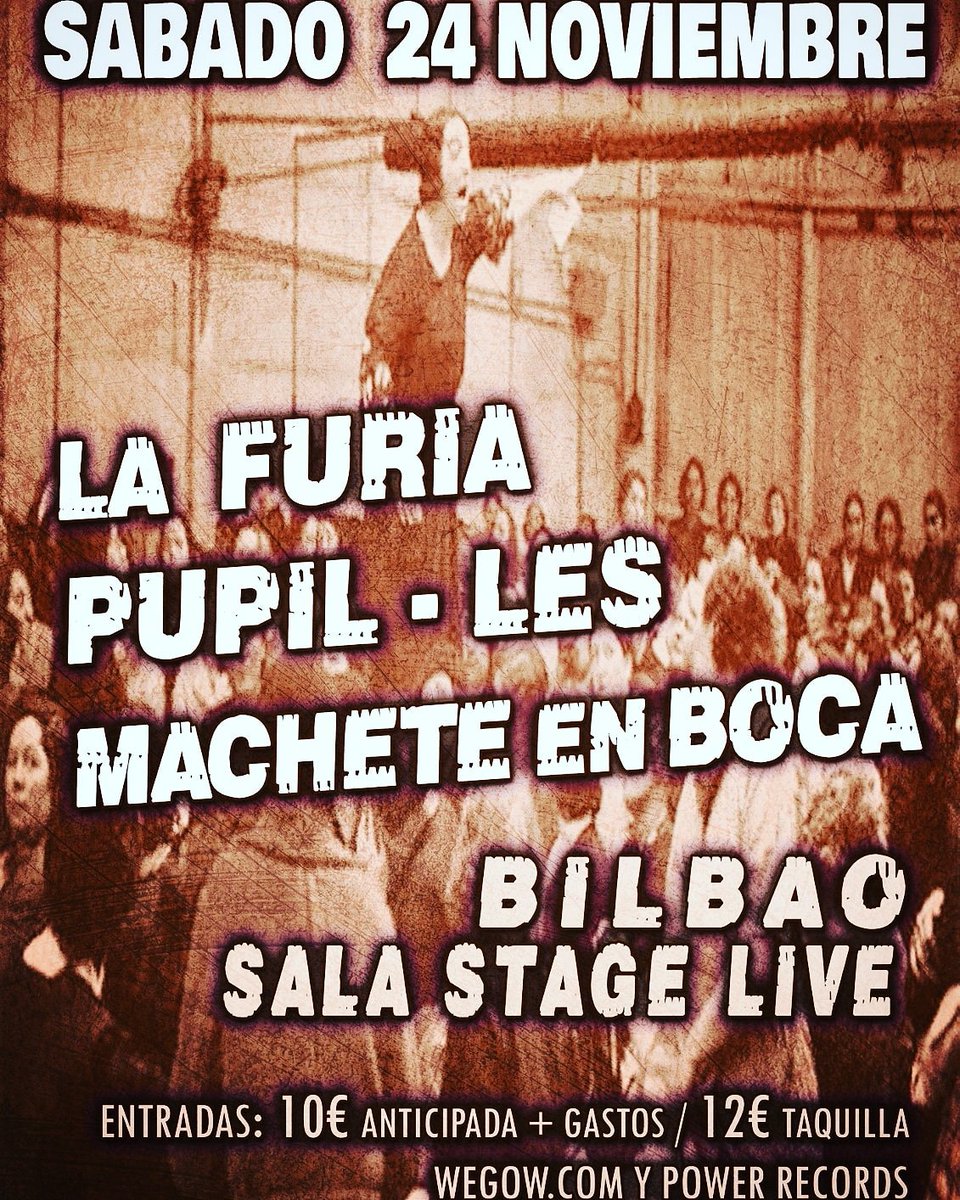 MacheteEnBoca's tweet photo. 𝕰𝖑 𝖕𝖗𝖔𝖝.24 𝖉𝖊 𝕹𝖔𝖛𝖎𝖊𝖒𝖇𝖗𝖊 se #lía 
𝕐 𝕃𝕆 𝕊𝔸𝔹𝔼𝕊 ‼️Estaremos en 𝗕𝗜𝗟𝗕𝗔𝗢 en la @stageliveconciertos
#rompiendo #tarimas con las #sis de @la_furia_rap  y @pupilesoficial QUE GANAZAS‼️‼️‼️😎💣😎
➡️ Pilla YA TUS ENTRADAS en : #wegow.com y @powerrecordsventas https://t.co/aH1twFFacr