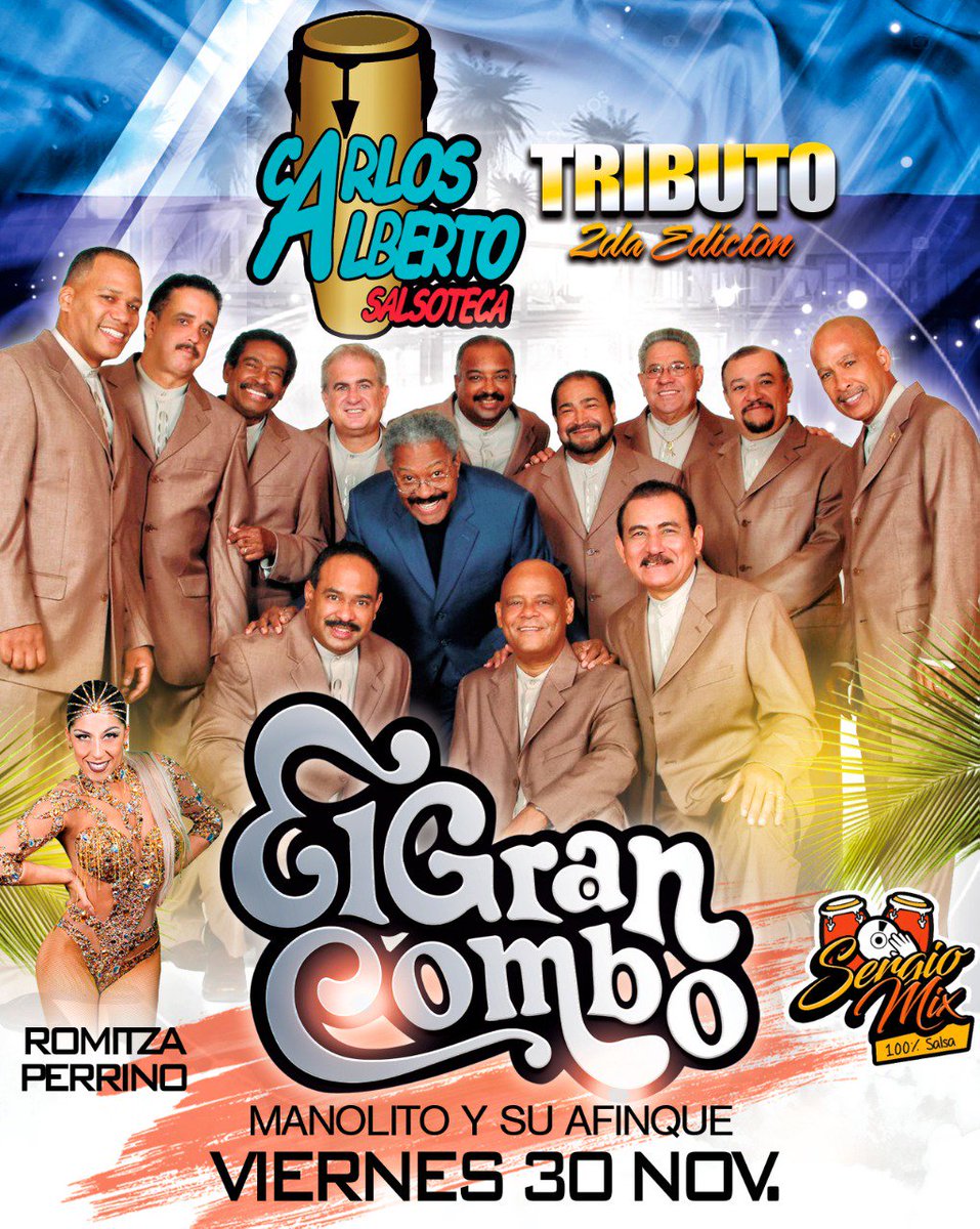 CarAlbertSalsa's tweet photo. A PEDIDO DEL PUBLICO Tributo al #GranCombo 2da Edicion en #Carlosalbertosalsoteca, Orquesta MANOLITO &amp; su AFINQUE. 
VIERNES 30 NOV.
Dj. Invitado #Sergiomix y show de baile con Romitza Perrino escuela #saborcasinero
¡No t lo puedes perder
Alborada av Benjamin carrion. 0997508499 https://t.co/rGSzbjP6vb