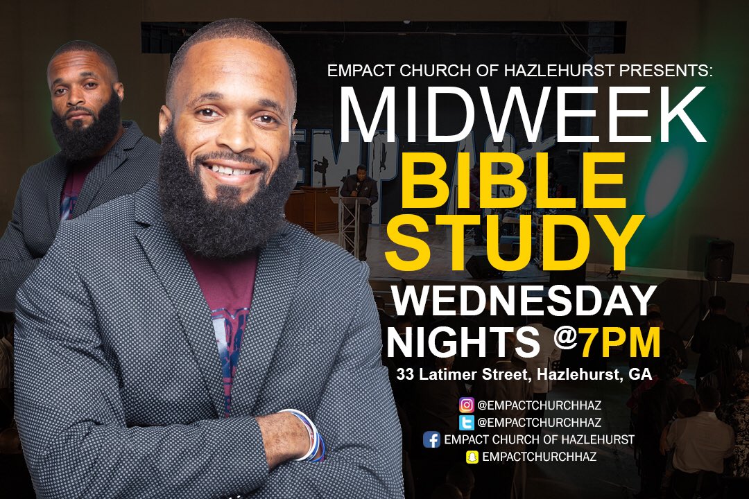 empactchurchhaz's tweet photo. TONIGHT! Meet Pastor @j_earl_cray for Midweek Bible Study! 7PM | 33 Latimer Street Hazlehurst, GA #EMPACT2018 #Breakthrough2018 https://t.co/AZKT9X4eR0
