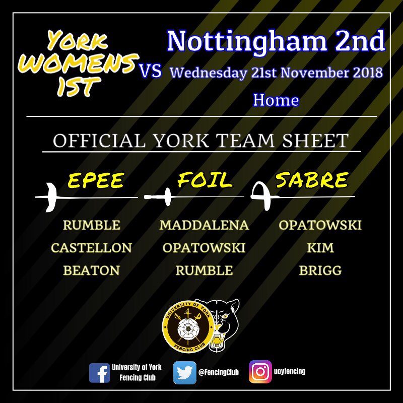 FencingClub's tweet photo. MATCHDAY 7: Womens 1st are fencing at 4pm in the sports hall today against Nottingham 2nd! 🤺
#fencingfierce #fencingclub #teamnews #women1 #yorkfencing #BUCS https://t.co/dTOF9tUNMZ