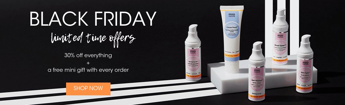 Get fit skin for less with 30% off EVERYTHING + a free gift! #BlackFridayDeals

Go on...you deserve it 🙌
bit.ly/mioblackfriday