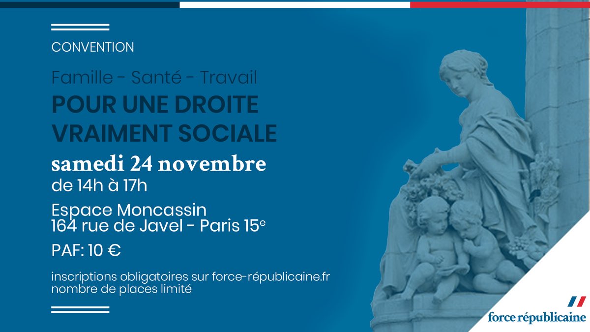 AvecRetailleau_'s tweet photo. 📅 Rendez-vous samedi à Paris pour une nouvelle convention de #ForceRep :
👨‍👩‍👧‍👦Famille 💉Santé 💼Travail,
➡️Pour une droite vraiment sociale.
#ConventionForceRep https://t.co/ajuGwpX3HW