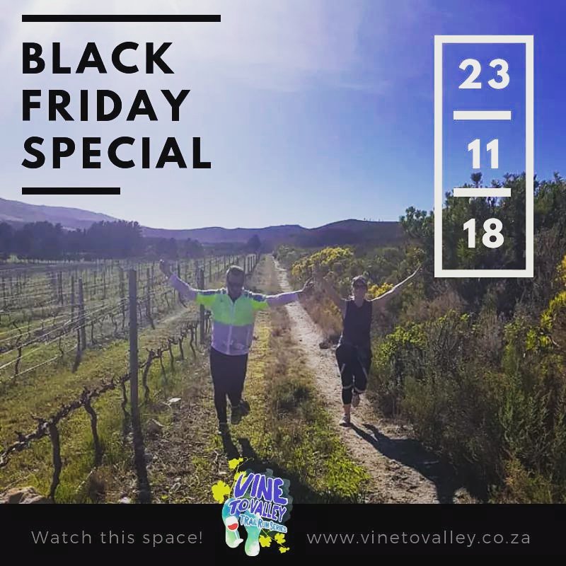 Watch this space! #BlackFriday special launching soon!!
.
#Trailrun #trail #wineries #Hermanus #V2V #running
.
vinetovalley.co.za