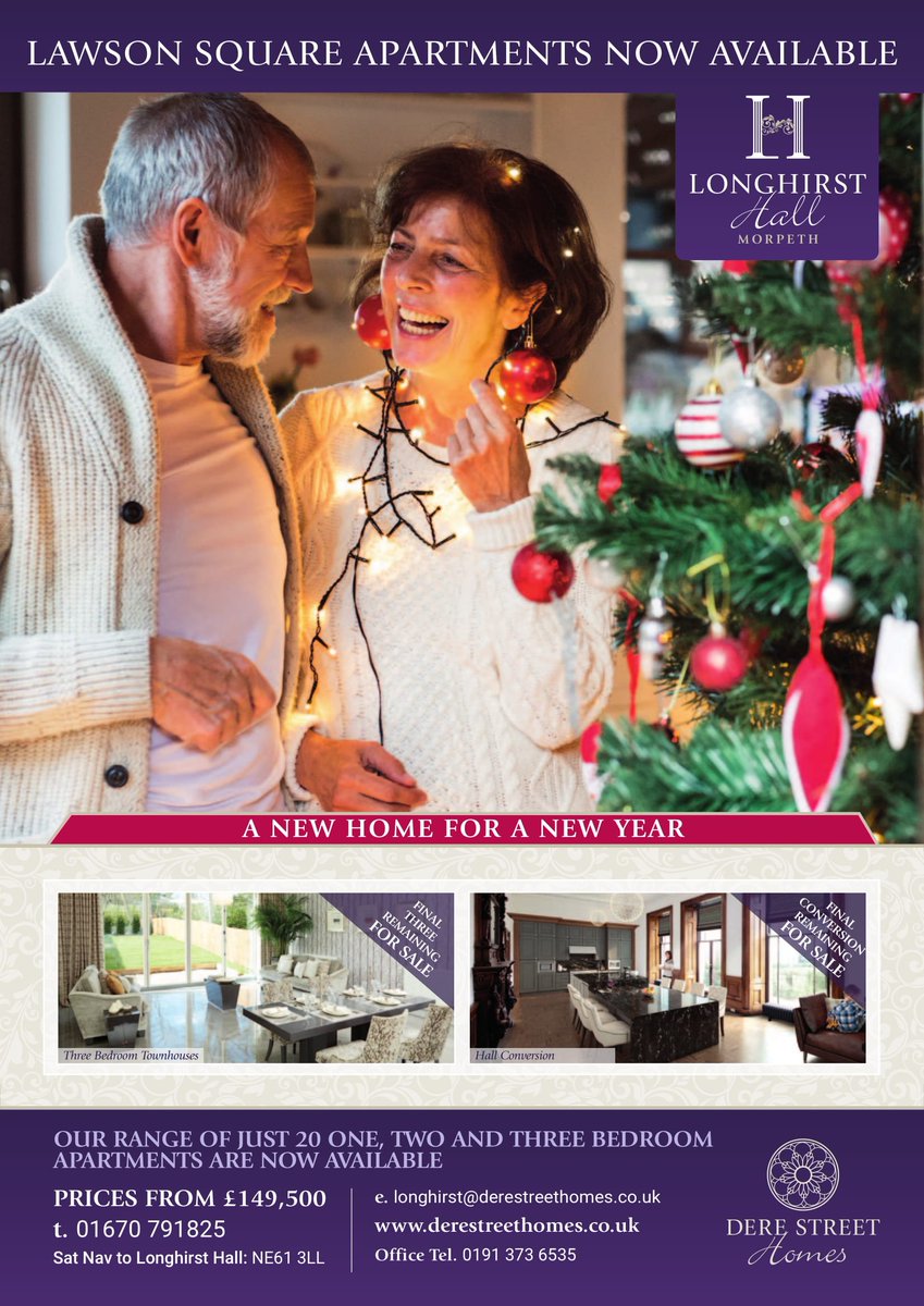 *Christmas at Longhirst**

Full details of all the homes are available from Joan O’Connor, Development Sales Manager, Thursday to Monday 10.00am to 5.00pm on 01670 791825 or at derestreethomes.co.uk.
Development Post Code: NE61 3NA