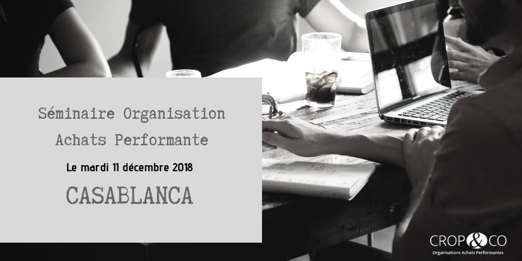 Crop_and_co's tweet photo. Bientôt nous basculerons vers 2019, le temps passe vite
Les #acheteurs travaillent à la préparation de 2019 et à la construction de leur #feuille de #route. Crop and co organise un #séminaire à #Casablanca le 11/12 pour les aider. Inscription : fabrice.menelot@cropandco.com https://t.co/5PuTim1jVf