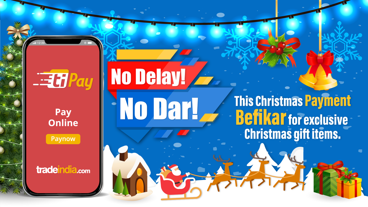 tradeindia's tweet photo. This #Christmas don't say no to clients.
#PaymentBefikar with #tiPay.
#GrowWithTradeindia
Know more at https://t.co/CsoUunAHcG https://t.co/9uhn9oVwif