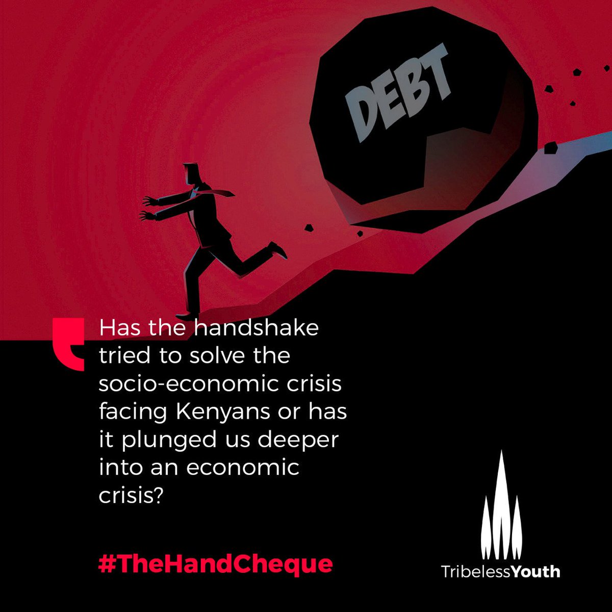 TribelessYouth's tweet photo. Has the handshake tried to solve the socio-economic crisis facing Kenyans or has it plunged us deeper into an economic crisis? #TheHandCheque
@Owaahh
@JimmyShigi
@NerimaW https://t.co/6uaE08RUE4