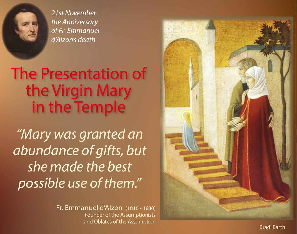 AssumptionRA's tweet photo. Happy #Feast of the #PresentationofMary in the Temple! Today we also remember Fr. Emmanuel d'Alzon - founder of the #Assumptionists, on his #anniversary of death. May Our Lady continue to inspire us and all who consecrate their lives in the #Assumption! https://t.co/gIHWvK4OiI