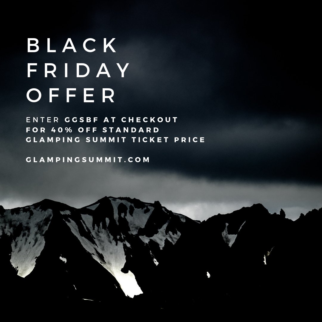 ⚡️BLACK FRIDAY OFFER ⚡️

Enter code GGSBF at checkout to claim a SUPER #BlackFriday 40% discount!
Be quick though - only a limited number of BF tickets are available 👇

BOOK: glampingsummit.com/ticket-prices-…