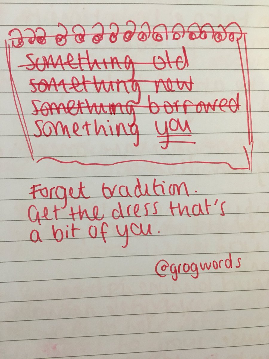 grogwords's tweet image. Say no to bridal blues. You do you. Today’s @OneMinuteBriefs to advertise wedding dresses is an old school scrawl in between #ConnectLondon talks.