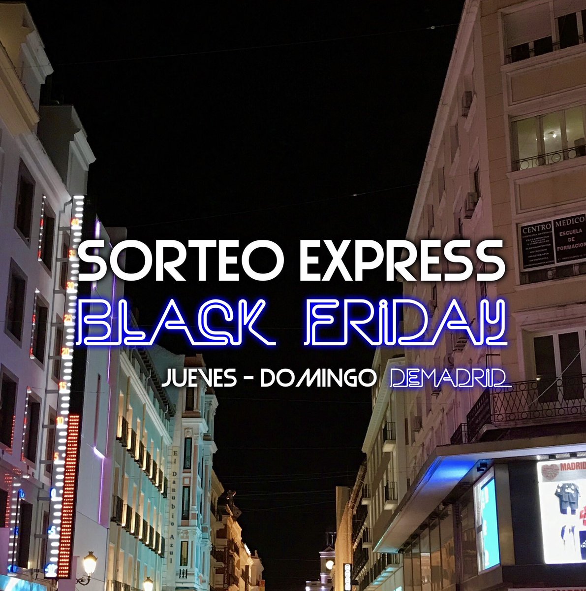 DEMADRID_'s tweet photo. ¡SORTEO EXPRESS BLACK FRIDAY!
No te lo pierdas mañana en nuestras redes sociales @DEMADRID_
#sorteo #sorteos #sorteoespaña #sorteoblackfriday #sorteoes #madrid #demadridalcielo #demadrid #sorteonacional #sorteomadrid #blackfriday https://t.co/CsghoQcEfK