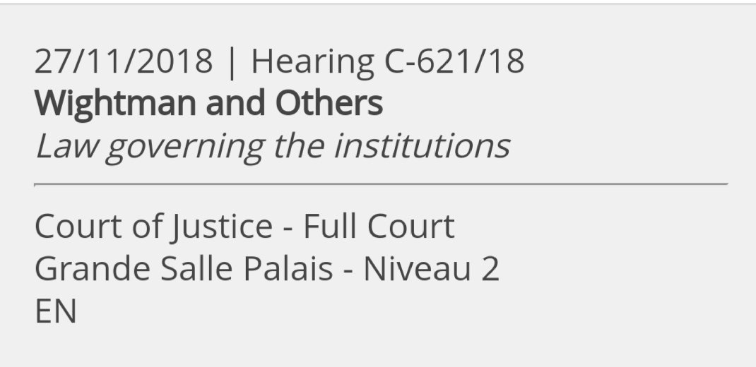 StevePeers's tweet photo. Confirmation that next week's CJEU hearing on whether the Article 50 notification can be revoked unilaterally will comprise the Full Court of all judges. Only about one case every year or two years goes to the Full Court. https://t.co/TTMTR18O5G