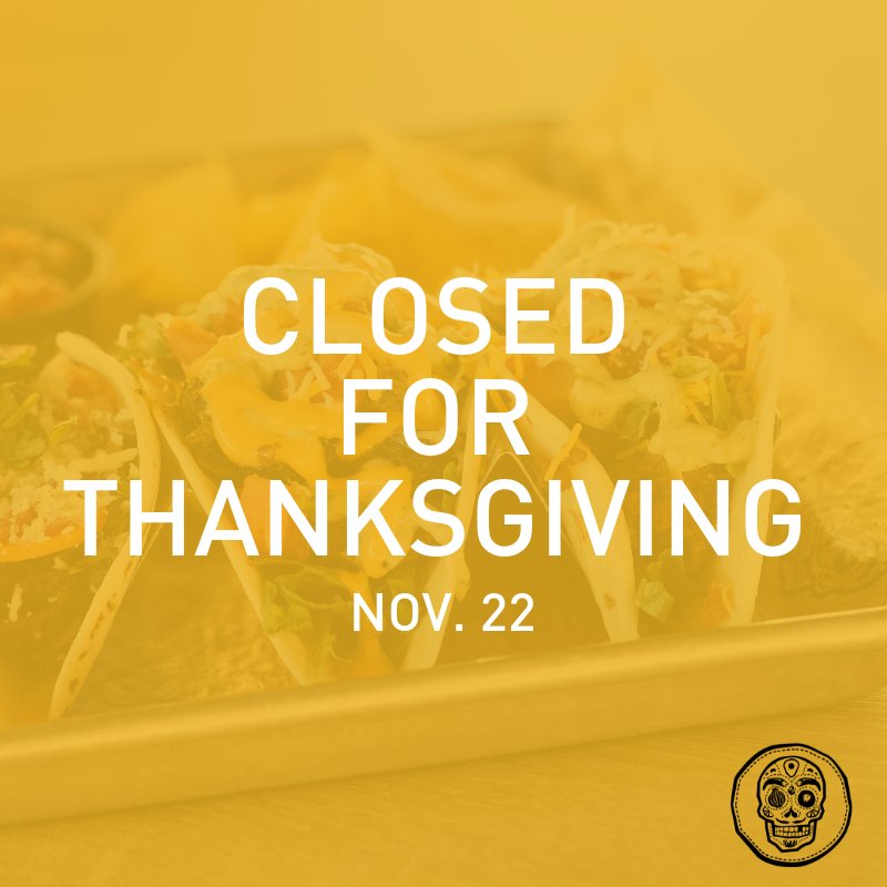 We're open today! Stock up on some #JaxMex while you can, because we will be closed tomorrow for #Thanksgiving. Our normal hours will resume on Friday — Black Friday. 😎 #BurritoGallery