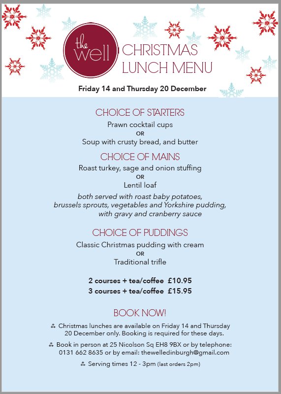 It's beginning to feel a lot like Christmas .... We have special Xmas lunches on Friday 14 and Thursday 20 December - book now! thewellcafe.org.uk/menus-catering/ #Edinburgh #cafe #Xmas