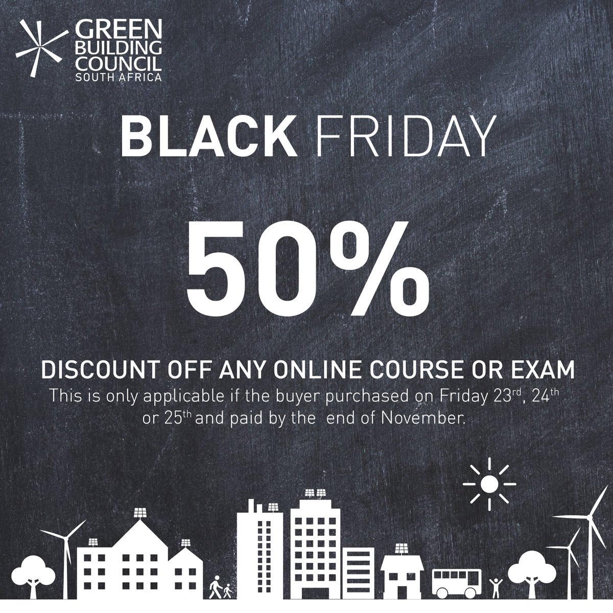 GBCSA's tweet photo. Go Green this #BlackFriday. Don't miss these “never been seen before” accredited training deals from the Green Building Council South Africa - https://t.co/CBXrQpuIKR
#earthtweet #gogreen #greenbuilding #greenbldg #greenbusiness #greencity #greenliving #greenmarketing https://t.co/p2yl3iLAYP