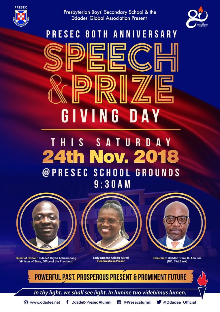 Odadee_Official's tweet photo. It's the 80th Anniversary Edition of the Speech & Prize Giving Day!!!
This Saturday, 25th November, 2018 @ PRESEC School Grounds at 9:30am
Guest Of Honour : Ɔdadeɛ Bryan Acheampong (Minister of State, National Security)
Chairman : Ɔdadeɛ Frank B Adu Jnr (MD CAL bank)
#Presec80 https://t.co/IQwfUH2Q4B