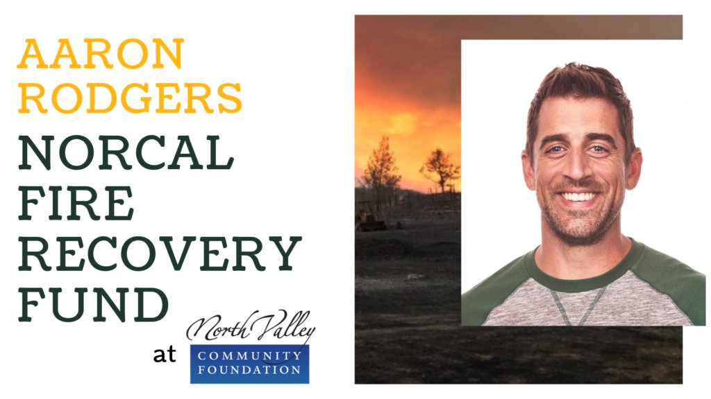 NVCF's tweet photo. ANNOUNCEMENT: Aaron Rodgers, a native of Butte County, has chosen to partner with the North Valley Community Foundation to establish the Aaron Rodgers NorCal Fire Recovery Fund, to address our communities’ long-term recovery needs with a $1M donation 
#NVCF #CampFire #WeAreGood https://t.co/cxcqGBVjuA
