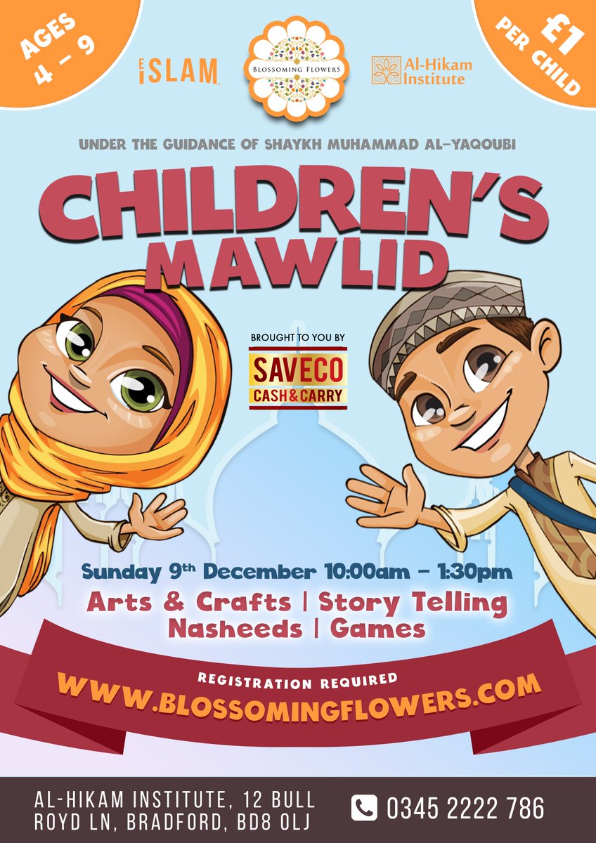 essentialislam's tweet photo. ••● A #ChildrensMawlid #Bradford ●••

Celebrate the birth and beauty of the Prophet ﷺ as a family with @ourBFlowers children’s orientated #Mawlid party.

Sun, 6 Dec @ @AlHikamInst 

Registration Required ➜ https://t.co/PjQisEp3sy

£1 Entry Fee | Ages 4-9 | Lunch Provided https://t.co/Rh1k7mEgwJ