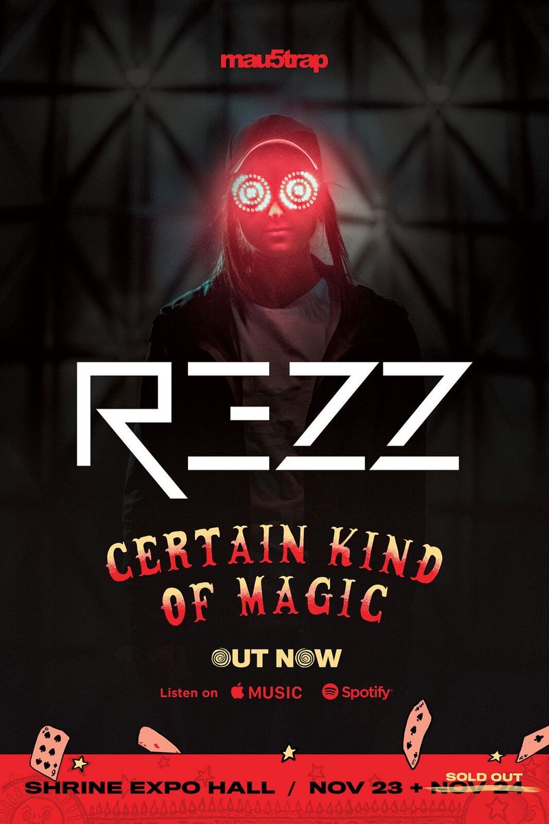mau5trap's tweet photo. LA!
.@OfficialRezz is playing 2 nights at @ShrineLA this weekend &amp; we’re giving away 5 pairs of tix per show🖖

rules:
1. find the rezz street posters across L.A.
2. post a photo at your location w @OfficialRezz &amp; @mau5trap &amp; #certainkindofmagic
3.18+ &amp; winners chosen at random https://t.co/vfeJsz7AIm