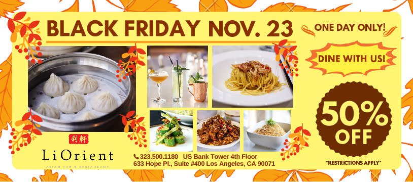 LiOrient's tweet photo. For one day only take 50% off everything on the menu!
#BlackFriday #eaterla #dtla https://t.co/jL4iUz1nMv