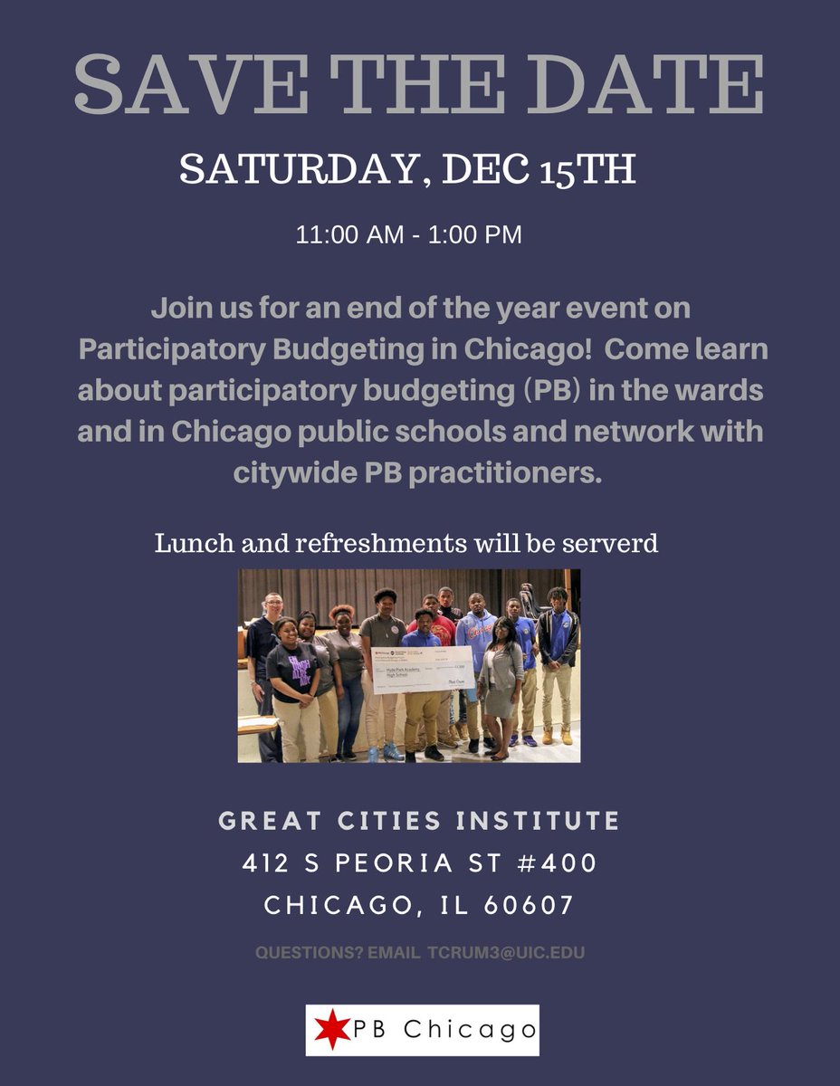 PB_Chicago's tweet photo. Save the date! Join us Dec. 15 for an end of year celebration event on participatory  budgeting in Chicago! Come learn about PB in the wards and in Chicago public schools and network with citywide PB practitioners. https://t.co/PffggzkFKJ