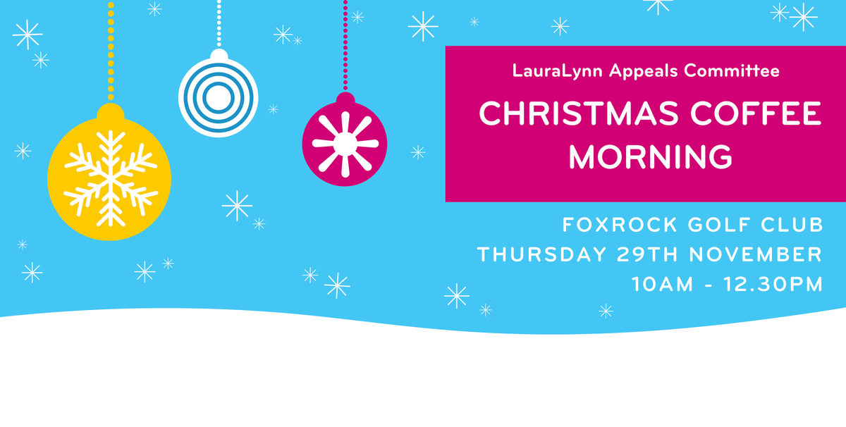 Need some Christmas gifts?
Want to enjoy a cuppa &amp; cake?
Join our <a href="/LauraLynnHouse/">LauraLynn, Ireland's Children's Hospice</a> Appeals Committee for their annual Christmas Coffee Morning 2018 next Thursday 29th November.