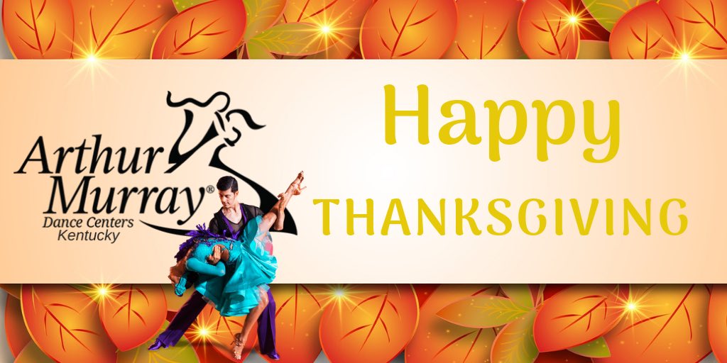 #HappyThanksgiving 
“Give thanks not just on Thanksgiving Day, but every day of your life.” #ArthurMurrayKY 📣
#IamHunterLisle #360WiseMedia