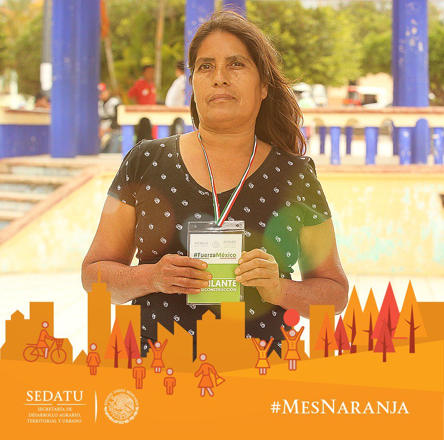 SEDATU_mx's tweet photo. Después de los sismos de 2017, se creó el Programa Mujeres Vigilantes para garantizar el proceso de reconstrucción. #MesNaranja https://t.co/Vi9yJDsSrJ