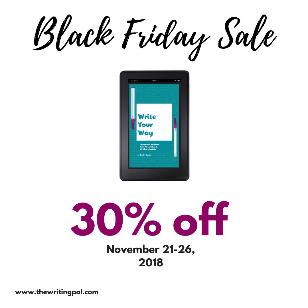 the_writing_pal's tweet image. The BLACK FRIDAY Sale starts NOW! Want to snag my ebook Write Your Way at a discounted price? Write Your Way is a 60+ page ebook designed to help you create a personalized writing lifestyle. buff.ly/2SwXfGW #amwriting #WriteYourWay
