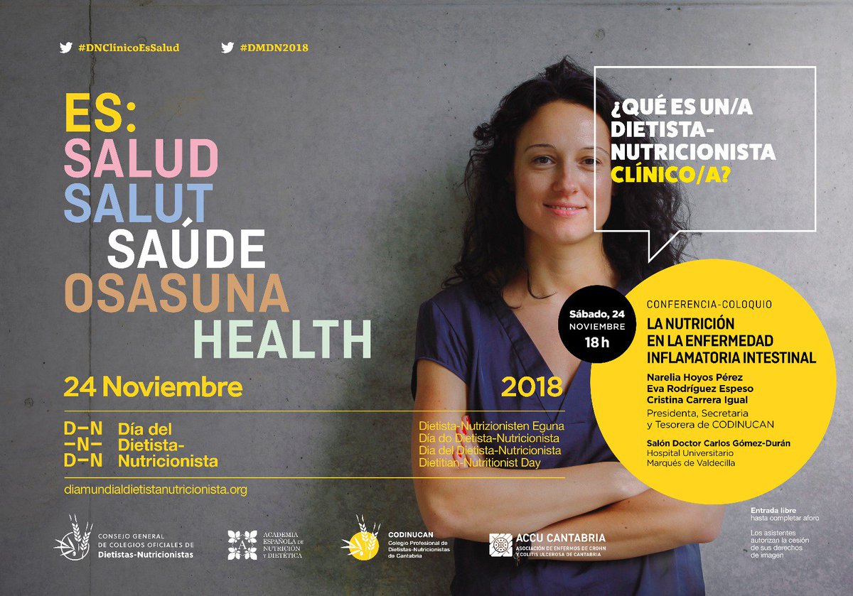 Con motivo del día mundial del dietista-nutricionista este sábado 24 de noviembre y en colaboración con ACCU Cantabria impartimos una charla en el salón de actos de Valdecilla sobre "La nutrición en la enfermedad inflamatoria intestinal". Estáis todos invitados!