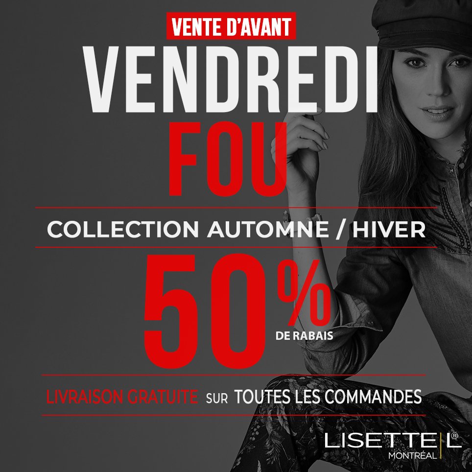 LisetteLStyle's tweet photo. Vente d’avant Vendredi Fou
50% de rabais!
Collection Automne/ Hiver.
LIVRAISON GRATUITE sur toutes les commandes
. . .
#vendredifou #ventevendredifou #blackfriday #blackfridaydeal #lisette #lisettelmontreal https://t.co/8UVRW0wYFi