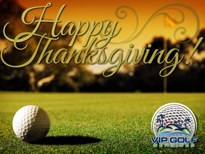 VIPGolfServices's tweet image. Happy Thanksgiving!  We are thankful for you! conta.cc/2R0imQP