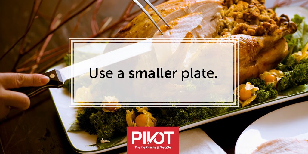 LifeatPivot's tweet photo. #DYK the average American consumes 3,000-5,000 calories on #Thanksgiving? Using a smaller plate will help you eat 22% fewer calories and feel less stuffed! #HealthinessPeople #WednesdayWisdom https://t.co/LXrtGdmxhe