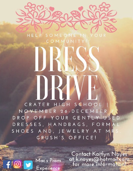 macsprom's tweet photo. We are holding a dress drive at Crater High School from Nov. 26 to Dec. 7! Start thinking about any items you would like to donate, more details on the flyer below! Have a Happy Thanksgiving! https://t.co/QMc7jnFsUN