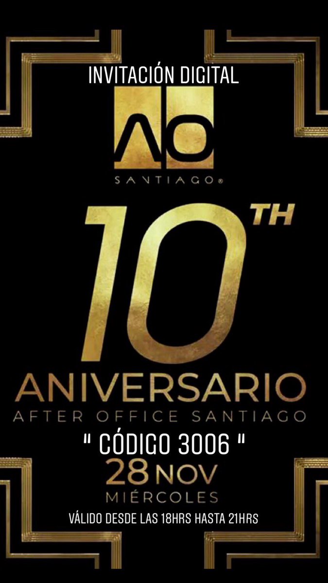 AltoSnFrancisco's tweet photo. F R E E  P A S S 👠👔
#Aniversario10
#AfterOfficeSantiago
* CÓDIGO 3006 *
RESERVA TU MESA + BENEFICIOS
WhatsApp +56985775784 https://t.co/dCDFCPElPa