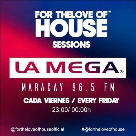 For The Love Of House ™️ (@ftlohofficial) on Twitter photo For The Love Of House Sessions <a href="/LaMega96/">La Mega 96.5 FM 🎧</a> , continuamos ofreciendo nuestro sonido alrededor del mundo con un único mensaje: FOR THE LOVE OF HOUSE.
Cada Viernes a partir de las 23h. #ForTheLoveOfHouse #Ibiza #HouseMusic #GuestDjs For The Love Of House Sessions <a href="/LaMega96/">La Mega 96.5 FM 🎧</a> , continuamos ofreciendo nuestro sonido alrededor del mundo con un único mensaje: FOR THE LOVE OF HOUSE.
Cada Viernes a partir de las 23h. #ForTheLoveOfHouse #Ibiza #HouseMusic #GuestDjs