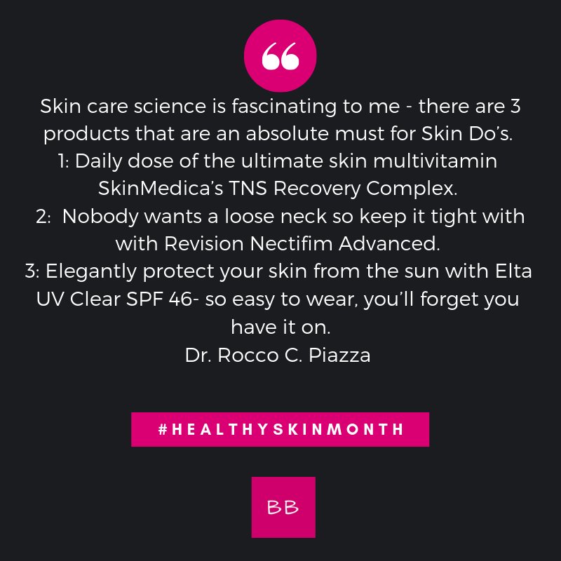 For #NationalHealthySkinMonth we asked some experts for their top #skintips. From #plasticsurgeon Dr. Rocco Piazza of <a href="/ThePiazzaCenter/">The Piazza Center</a> in  #Austin, TX. He recommends <a href="/RevisionSkin/">Revision Skincare</a>, <a href="/eltaMD/">EltaMD Skin Care</a> and <a href="/skinmedica/">SkinMedica</a> #bestskinever