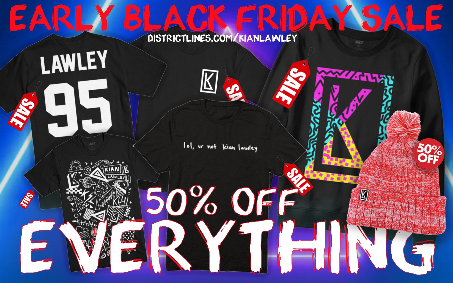 Kian Lawley on X: "MY OLD MERCH IS 50% OFF EVERYTHING! there are limited  sizes, and once they're gone... THEY'RE GONE FOREVER. so go get what u can  & send me pics