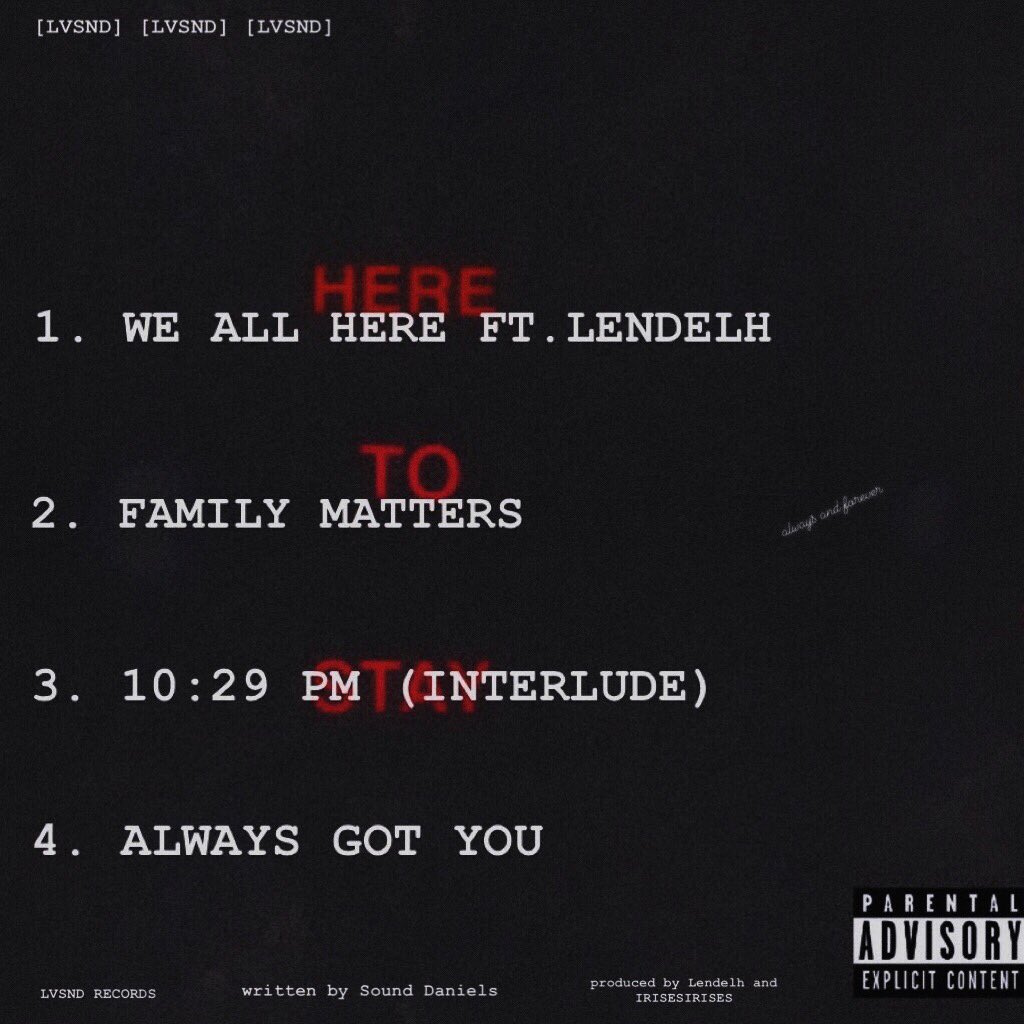 sound_daniels's tweet photo. 🚨 STREAMING EVERYWHERE NOW 🚨

Here To Stay EP

written by Sound Daniels

courtesy of @liivesound Records

Produced by @Lendelh and @irisestheartist https://t.co/9MROyi8F55