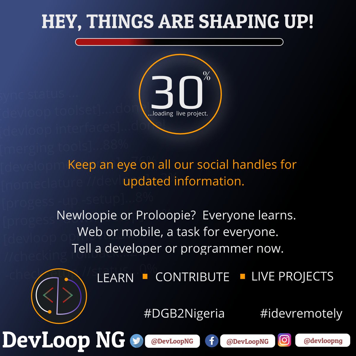 DevloopNG's tweet photo. We are getting all set up. Are you? Tell a developer or programmer now.
#DGB2Nigeria #idevremotely https://t.co/nQfE8ps88t