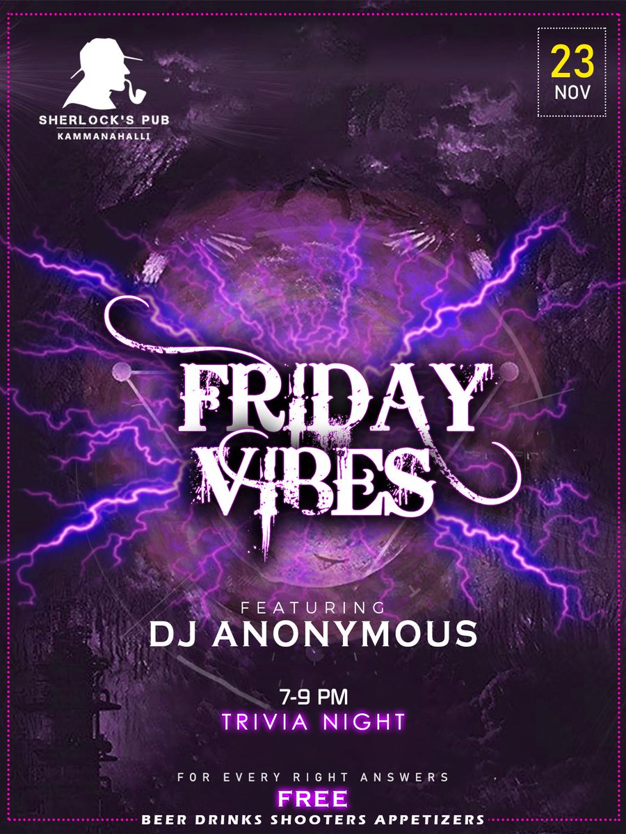 SherlocksPub2's tweet photo. This Friday, bringing the Trivia Night &amp; Friday Vibes with DJ Anonymous
#TriviaNight free drink on every right answers from 7-9pm. 
#SherlocksPub #Kammanhalli #Bangalore #DJNight #FridayVibes
Reserve Online with #BallyhooApp https://t.co/bEhqO8DpXM