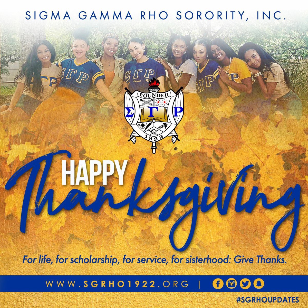 Happy Thanksgiving! For life, for scholarship, for service, for sisterhood: Give thanks!
#SigmaGammaRho #SGRho #SGRhoUpdates #Thanksgiving #HappyThanksgiving