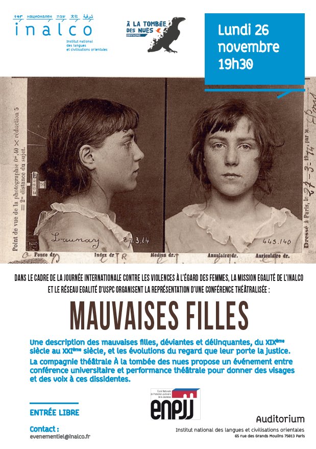 justice_gouv's tweet photo. Lundi à 19h30, pour la journée internationale contre les #violencesfaitesauxfemmes, @Inalco_officiel accueillera une conférence théâtralisée sur les « Mauvaise filles », en partenariat avec #ENPJJ #PJJ
Entrée libre sur inscription 👉 evenementiel@inalco.fr https://t.co/1H83UICuwt