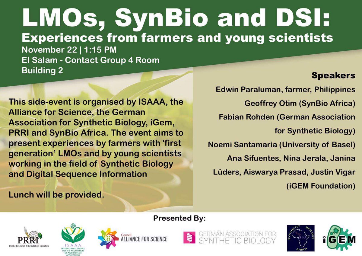 Everyone is invited to today's side event on #LMOs #SyntheticBiology &amp; #DSI. This is presented by <a href="/isaaa_org/">ISAAA Inc.</a> <a href="/PublicResearch/">PRRI</a> <a href="/ScienceAlly/">Alliance for Science</a> <a href="/gasb_synbio/">GASB SynBio</a> <a href="/iGEM/">iGEM Headquarters</a> <a href="/SynBioAfrica/">SynBio Africa</a> &amp; <a href="/PublicResearch/">PRRI</a>. This will be at El Salam Contact Group 4 Room, Building 2 at 1:15PM. 

See you all there!